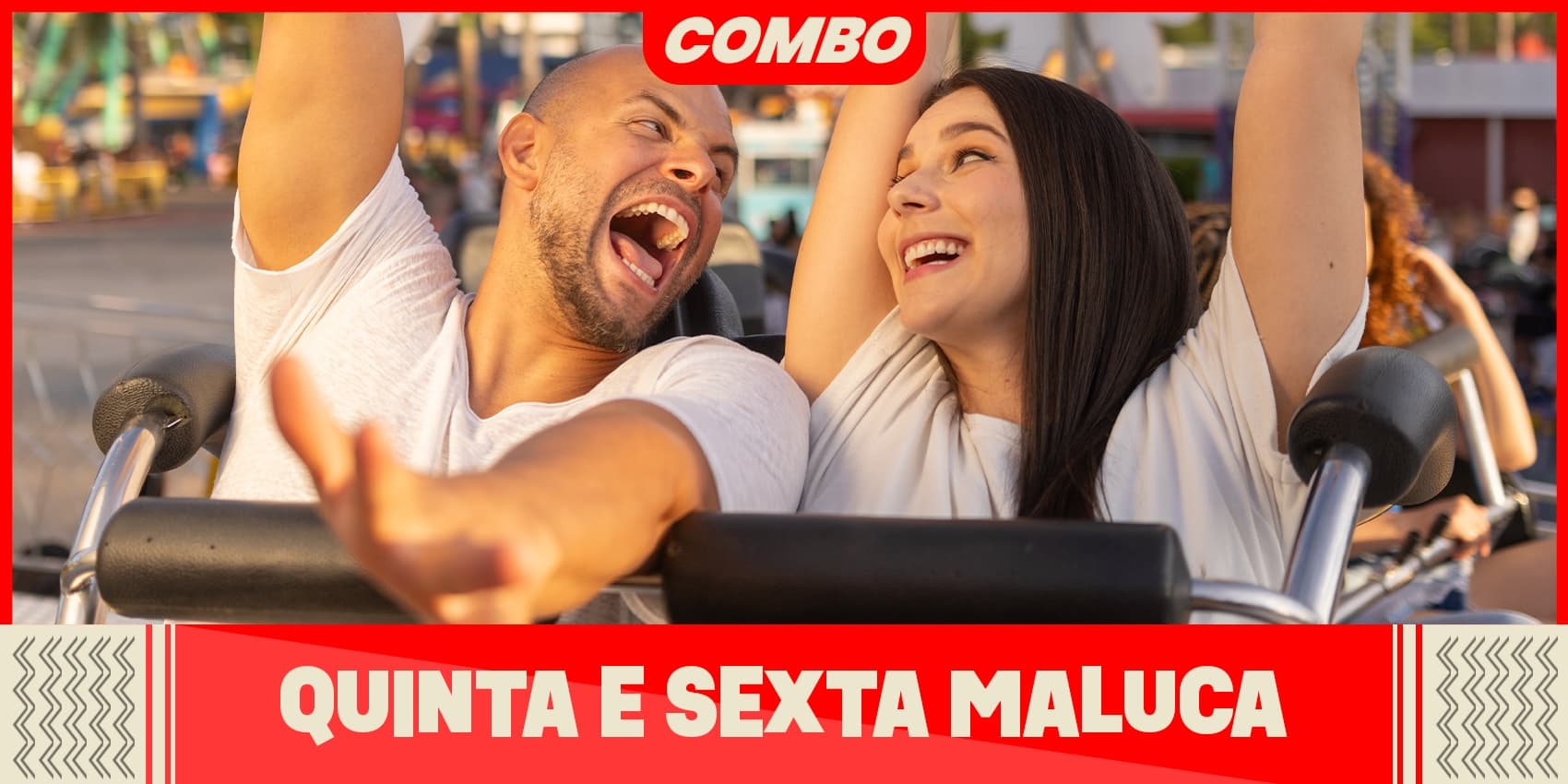 Combo Quinta e Sexta Maluca | 2 passaporte por 7598